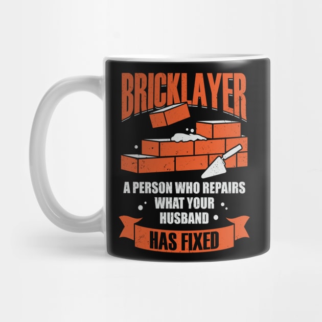 Funny Bricklayer Brick Mason Job Profession Gift by Dolde08